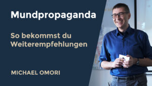 Mundpropaganda und Weiterempfehlung